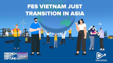 Just Transition in Asia towards the Climate Crisis I Friedrich-Ebert-Stiftung I Animation I MSS