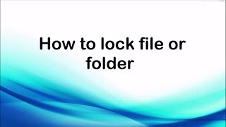 How to create locker | lock folder | lock file