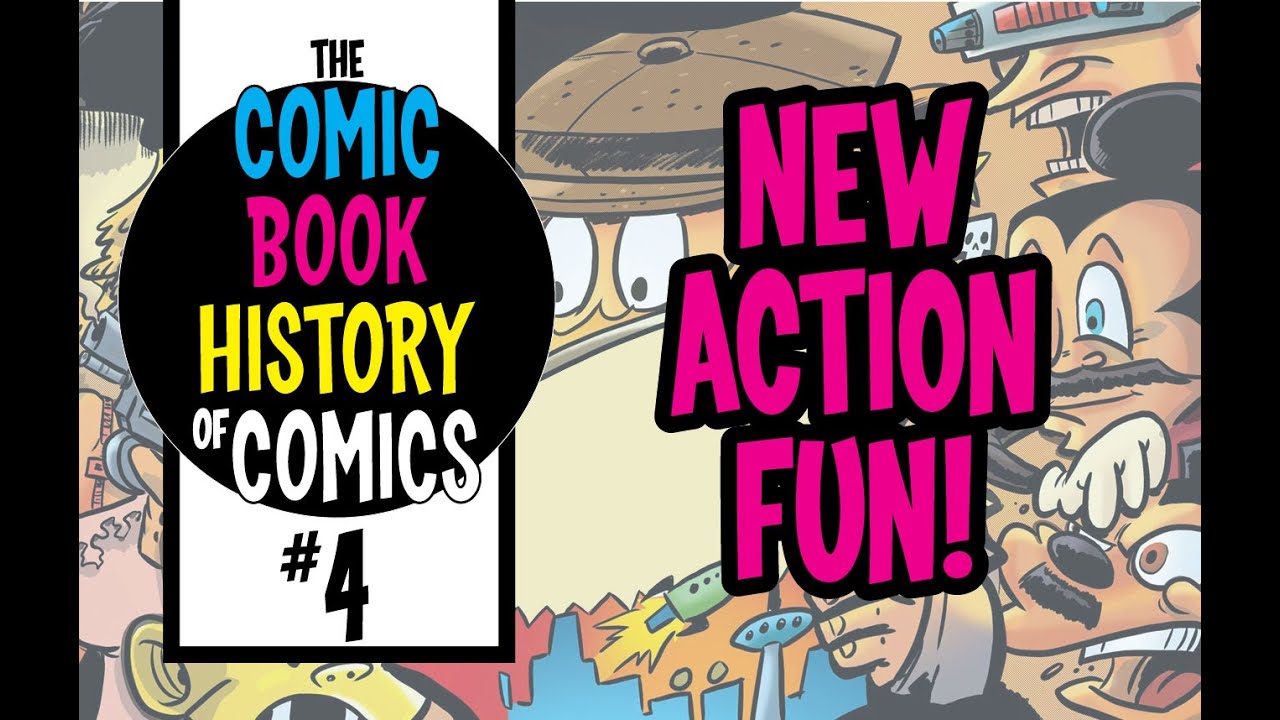 The History of Comics #4 with Fred Van Lente