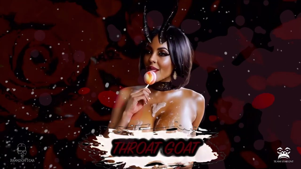 Brandon Star - Throat G.O.A.T (Official Audio)