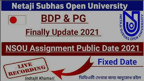 [ NSOU Assignment Public 2021 ] BDP & PG Assignment Public July 2021 || Assignment Update BDP & PG