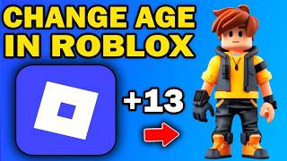 How to Change Your Age on Roblox 2026