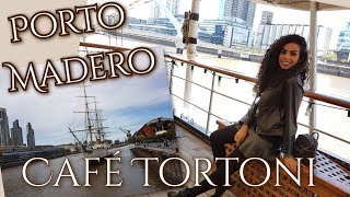 VLOG BUENOS AIRES - CAFÉ TORTONI, PORTO MADERO,  NAVIO dia6