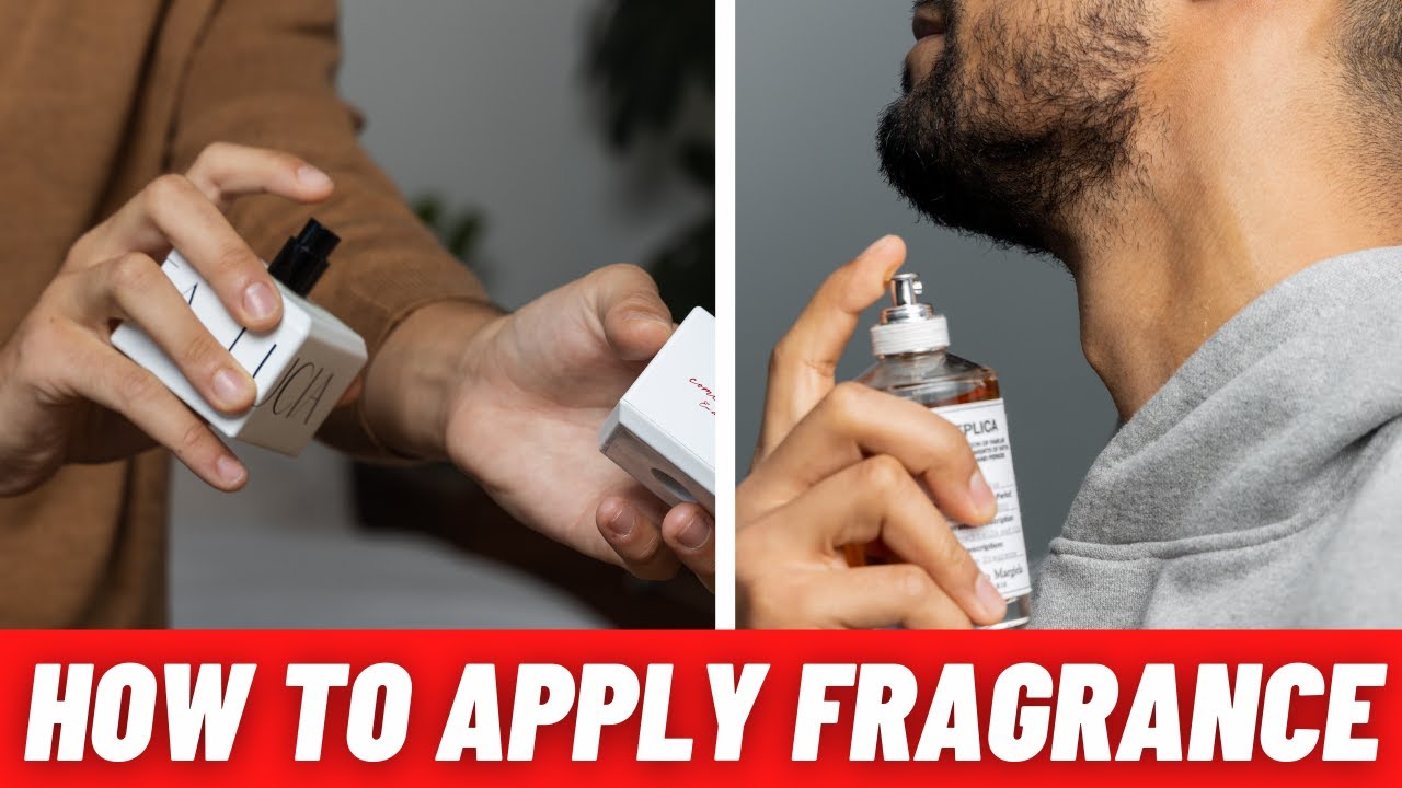 7 Rules To Properly Apply Fragrance YouTube