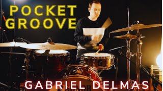 Gabriel Delmas Pocket Groove