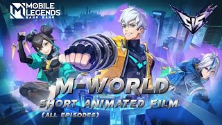 M-World 515 Full story | Full animated movie | Mobile Legends Anime