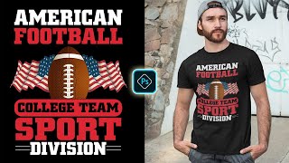 American Football T-Shirt Design Photoshop Merch By Amazon Tutorial screenshot 1