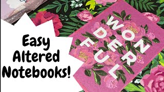 EASY ALTERED NOTEBOOKS! EASY EASY!!!