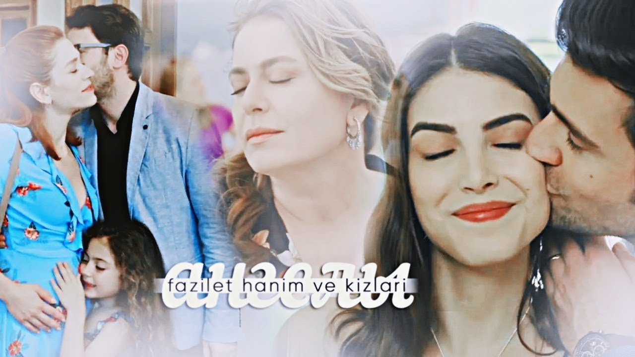 ангелы [fazilet hanım ve kızları]