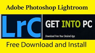 How Install Adobe Photoshop Lightroom 5 7 1 ||  Adobe Photoshop by Somach