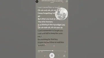 Can T Remember To Forget You Speed Up Is Us Kissing In The Moonlight 