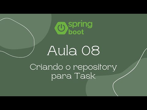Aula 08 - Criando o repository para Task (Java Web)