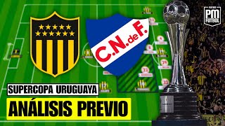 🏆Peñarol vs Nacional Preview | Uruguayan Super Cup 2026