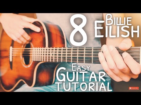 8-billie-eilish-guitar-tutorial-//-8-guitar-//-guitar-lesson-#684