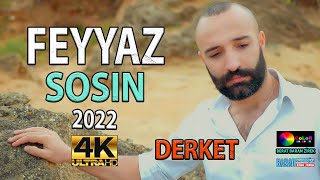 FEYYAZ - SOSIN 2022 KLİP