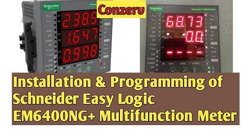Programming & Installation of Schneider Conzerv Easy Logic EM6400NG+ Multifunction Meter #schneider