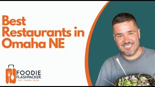 Best Restaurants In Omaha