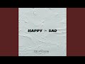 Happy over sad