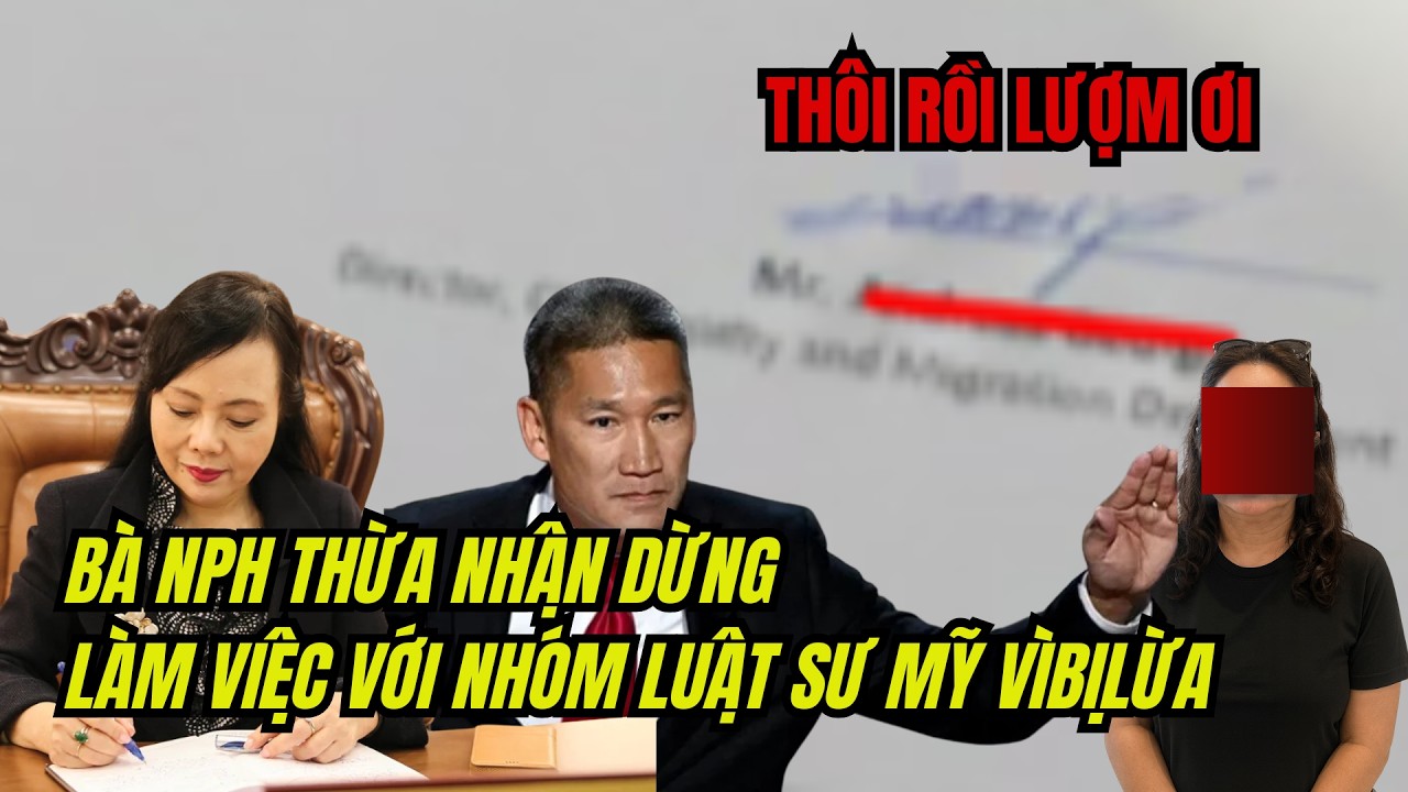 Bà NPH dừng làm việc với nhóm luật sư Mỹ