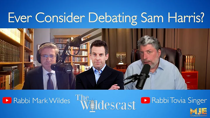 Why Rabbi Tovia Singer Hasn't Debated Sam Harris