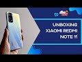 Redmi Note 11 UNBOXING | ¿AHORA VALE LA PENA EN 2022?