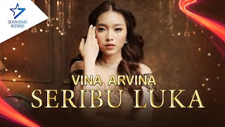 Vina Arvina - Seribu Luka | Dangdut ( Music Video)