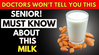 Over 65? STOP Drinking These 5 Milks! Drink These 5 HEALTHY Options Instead! | Senior Health Tips