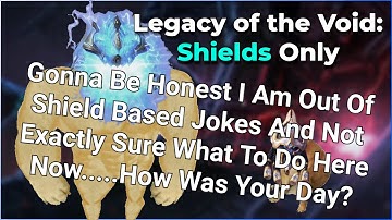 Legacy of the Void: Shields Only. Brutal. Pt 13