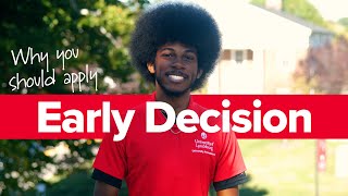Why Apply Early Decision? (It's Worth It)