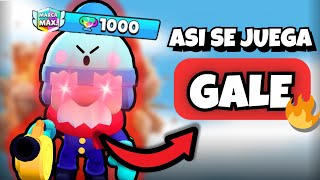 GALE ESTÁ ROTÍSIMO en RANKEDS 😱 | La MEJOR Guía para DESTROZAR en Brawl Stars