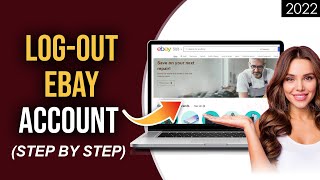 eBay Logout 2022 | How To Logout eBay Account | eBay.com Sign Out