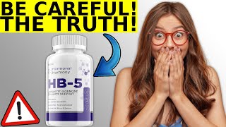 Hormonal Harmony HB5 ((⚠️ BE CAREFUL ⚠️)) Hormonal Harmony HB5 Review - HB5 Hormonal Harmony Reviews