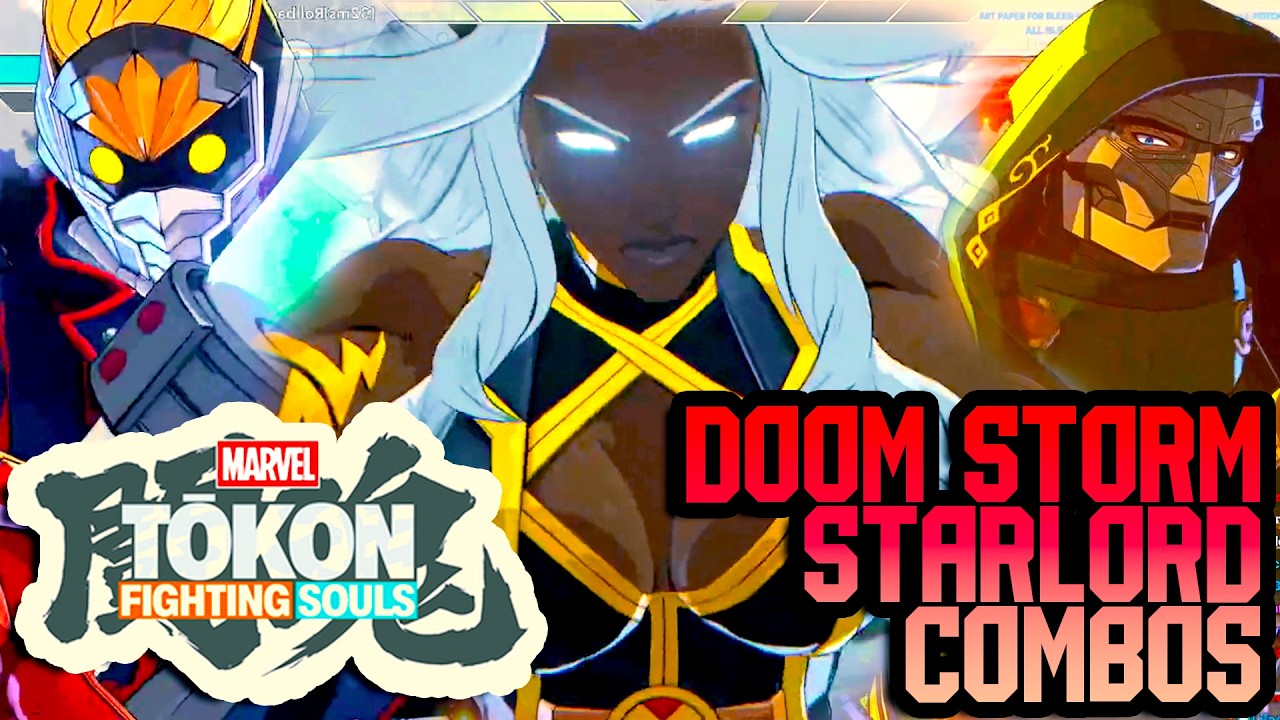 Marvel Tokon: Fighting Souls - Комбинации Доктора Дума, Звездного Лорда и Шторм и ажиотаж