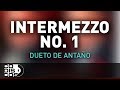 Intermezzo n1 dueto de antao  audio