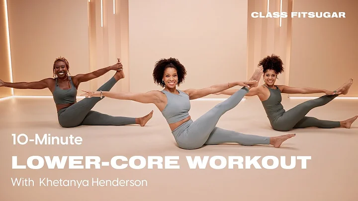 10-Minute Lower-Core Blast With Khetanya Henderson...