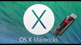 How to Make a Bootable Mac OS X Mavericks USB