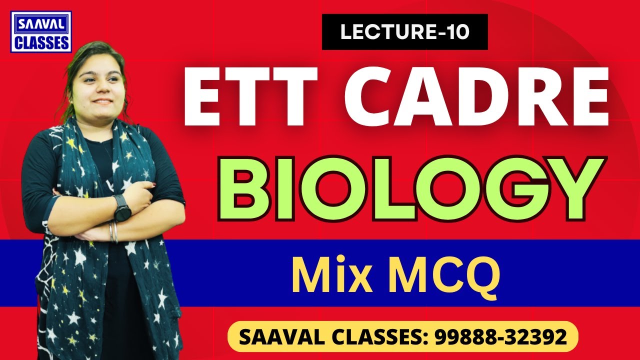 Biology Day-10 Mix MCQ | ETT Cadre | SAAVAL CLASSES Abohar | M: 99888-32392