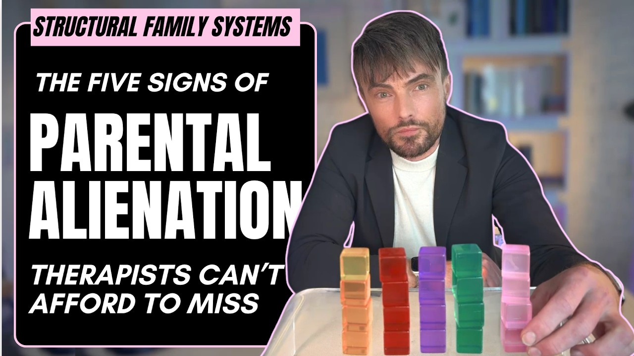 Five Signs of Parental Alienation Explained: Structural Family Therapy ...