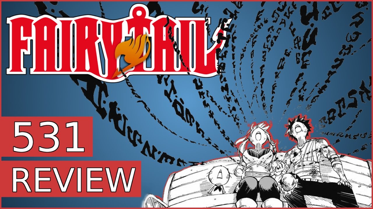 Fairy Tail Kapitel 531 Manga Review - Das Buch von E.N.D. wird geöffnet