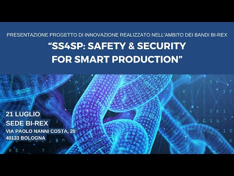 Presentazione progetto “SS4SP: Safety & Security for Smart Production”
