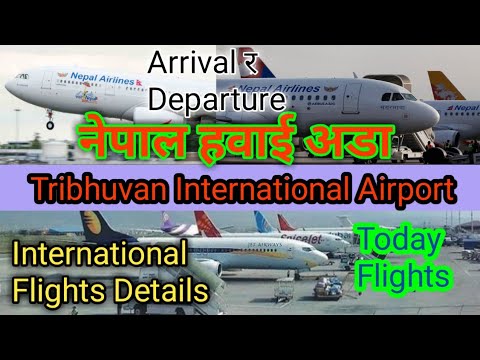 Tribhuvan International Airport || International Flights Details For 4th Jun 2021 || Nepal Airlines