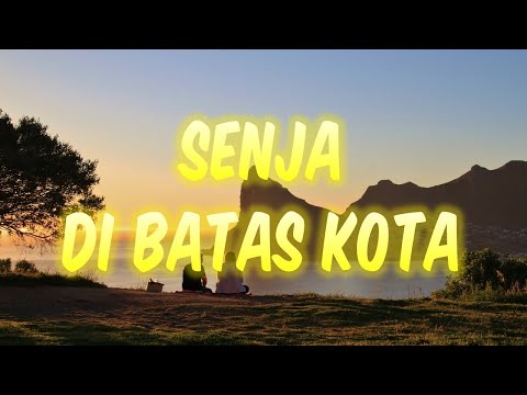 Senja di Batas Kota - Ernie Djohan | Lagu Nostalgia dan Kenangan + Lirik