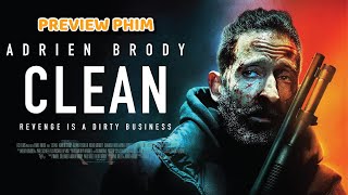 Review phim Clean 2022