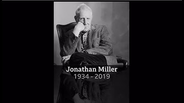 Sir Jonathan Miller passes away (1934 - 2019) (UK) - BBC News - 27th November 2019