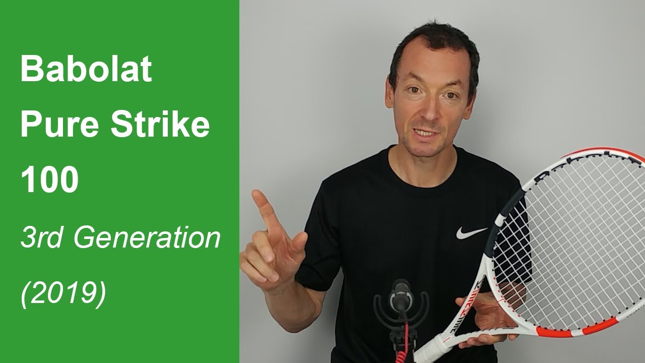 Babolat Pure Strike 100 3rd Generation tennis racquet review (2019)