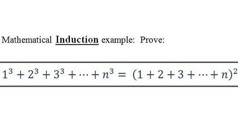 Mathematical Induction: sum of integer cubes