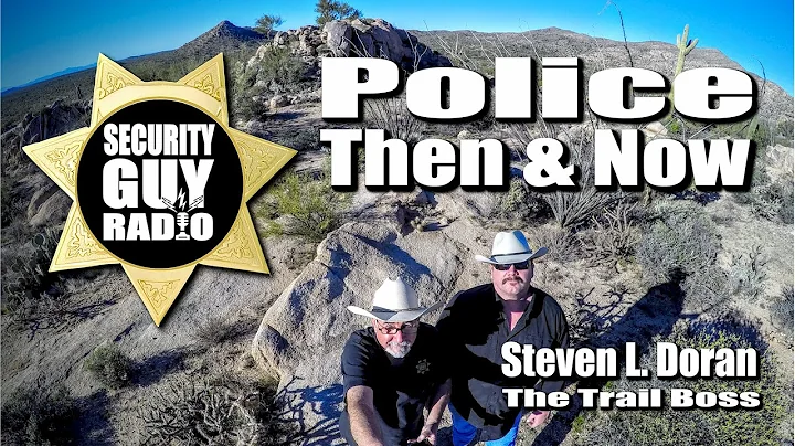 [176] Police, Then & Now with Steven L.  Doran of ...