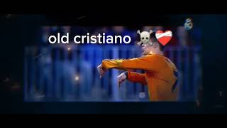 Ronaldo Old Vs New
