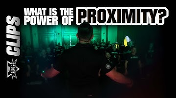 What is the power of proximity?