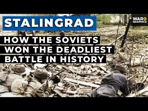 Stalingrad: How the Soviet's Won the Deadliest Battle in History
